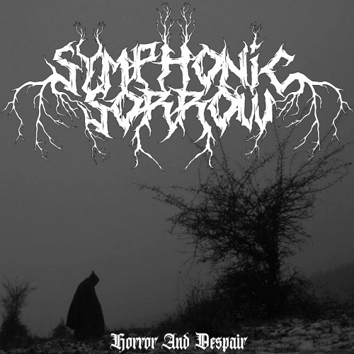 Symphonic Sorrow : Horror and Despair